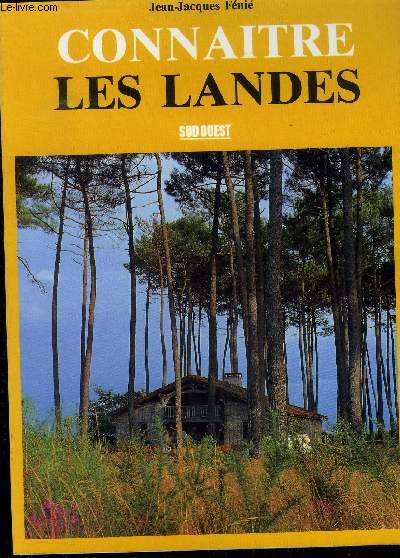 CONNAITRE LES LANDES