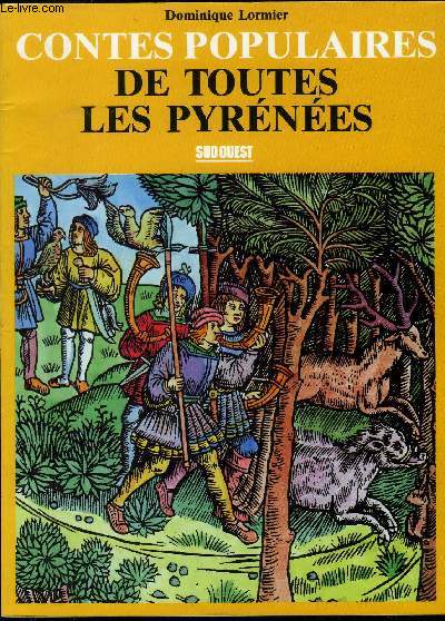 CONTES POPULAIRES DE TOUTES LES PYRENEES