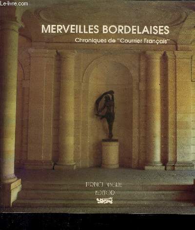 MERVEILLES BORDELAISES