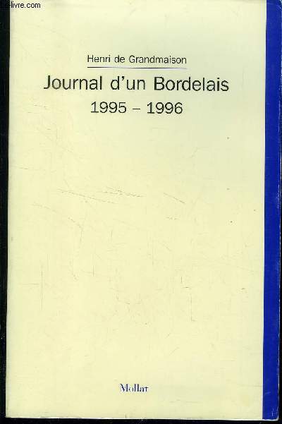 JOURNAL D UN BORDELAIS 1995 - 1996