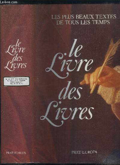 LE LIVRE DES LIVRES - LES PLUS BEAUX TEXTES DE TOUS LES TEMPS