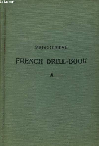 PROGRESSIVE FRENCH DRILL BOOK