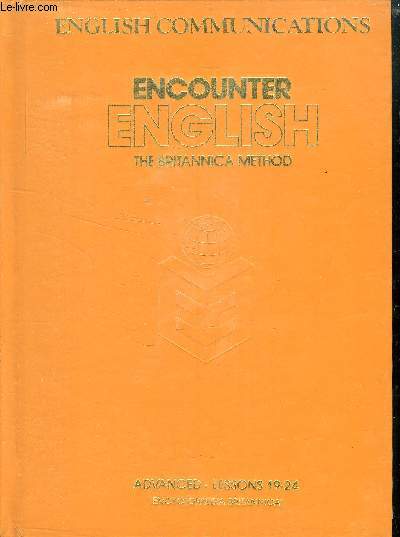 ENCOUNTER ENGLISH - THE BRITANNICA METHOD - LESSONS 19-24