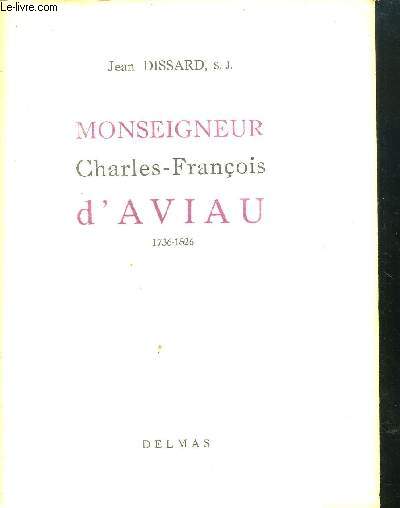 MONSEIGNEUR CHARLES FRANCOIS D AVIAU - LETTRE DE S. EXC. MGR PAUL RICHAUD - ARCHEVEQUE DE BORDEAUX