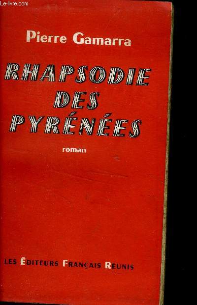 RHAPSODIE DES PYRENNES