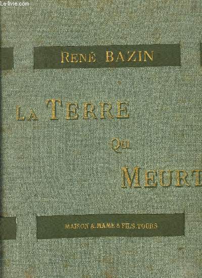 LA TERRE QUI MEURT