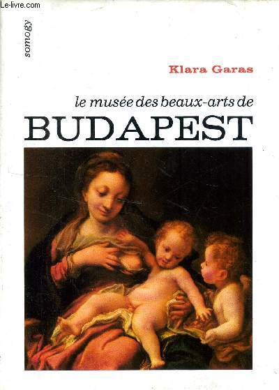 LE MUSEE DES BEAUX ARTS DE BUDAPEST