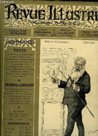 REVUE ILLUSTREE - PUBLICATION BI-MENSUELLE - VOL N1 - N10 -DU 1ER MAI 1886 - LE BAISER DE FRANCOIS COPPEE, CAUSERIE DE HENRY BECQUE, LES PEINTRES CHEZ EUX DE CARAN D ACHE, LA VIE MONDAINE DE LEON SAULT........