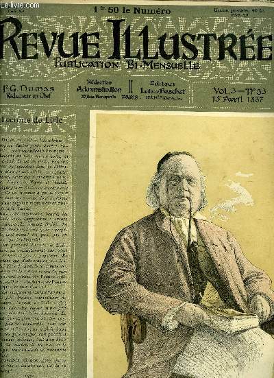 REVUE ILLUSTREE - PUBLICATION BI-MENSUELLE - VOL N3 - N33 - DU 15 AVRIL 1887 / Sommaire : Leconte de Lisle, La vie Moderne, L oeuf de Pques......