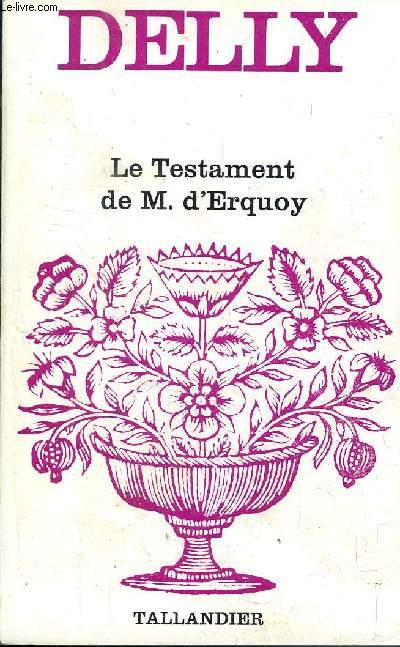 LE TESTAMENT DE M. D ERQUOY