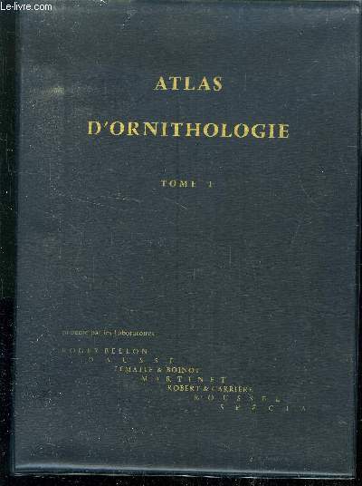 ATLAS D ORNITHOLOGIE