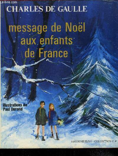 MESSAGE DE NOEL AUX ENFANTS DE FRANCE