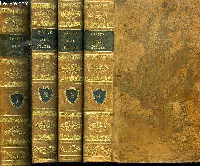 TRAITE DES ETUDES : DE LA MANIERE D ENSEIGNER ET D ETUDIER LES BELLES-LETTRES , PAR RAPPORT A L ESPRIT ET AU COEUR OU TRAITE DES ETUDES // 4 VOLUMES : TOME I, II, III ET IV