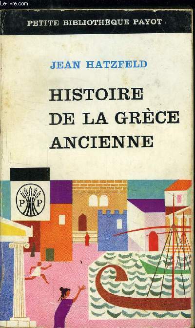 HISTOIRE DE LA GRECE ANCIENNE