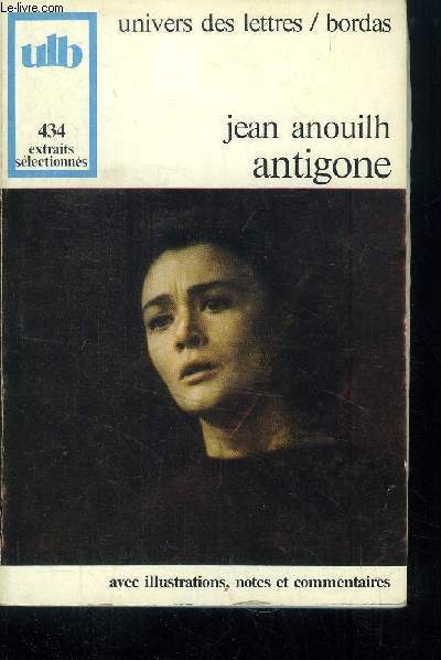 JEAN ANOUILH - ANTIGONE