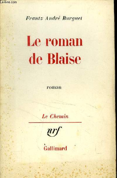 LE ROMAN DE BLAISE