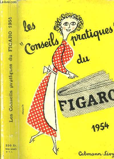 LES CONSEILS PRATIQUES DU FIGARO 1954