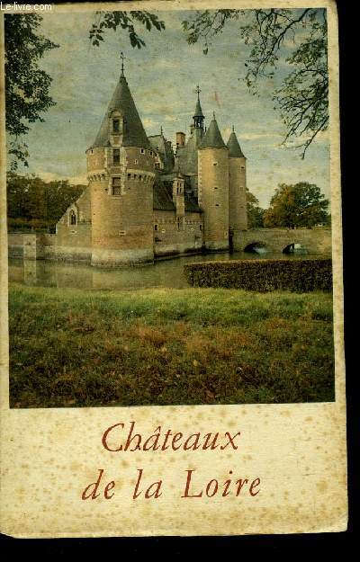 CHATEAUX DE LA LOIRE