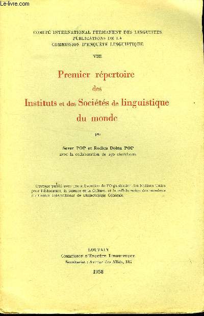 PREMIER REPERTOIRE DES INSTITUTS ET DES SOCIETES DE LINGUISTIQUE DU MONDE