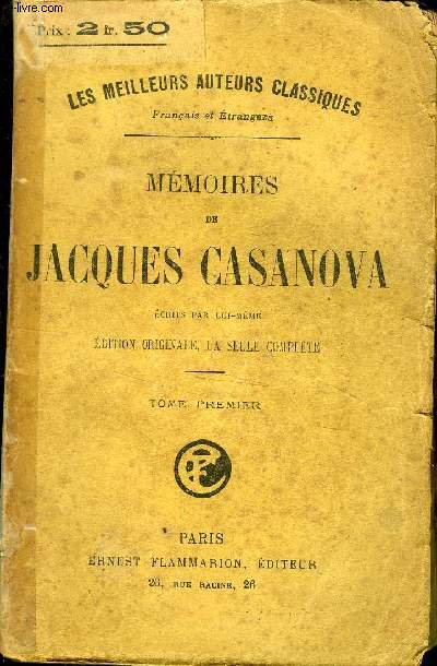 MEMOIRES DE JACQUES CASANOVA DE SEINGALT