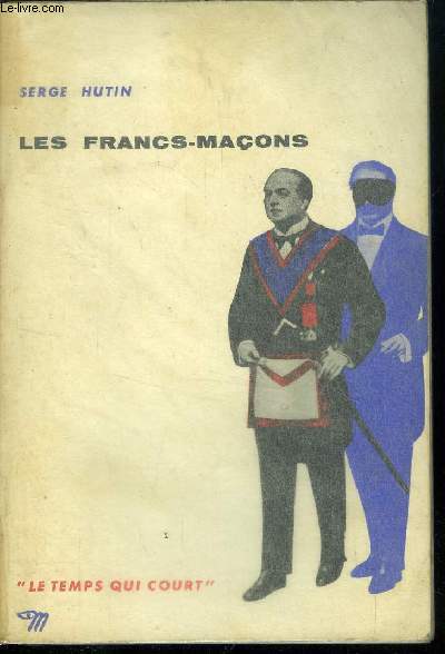 LES FRANCS MACONS