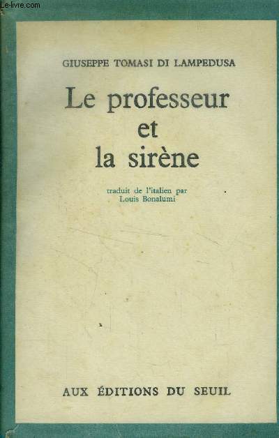 LE PROFESSEUR ET LA SIRENE