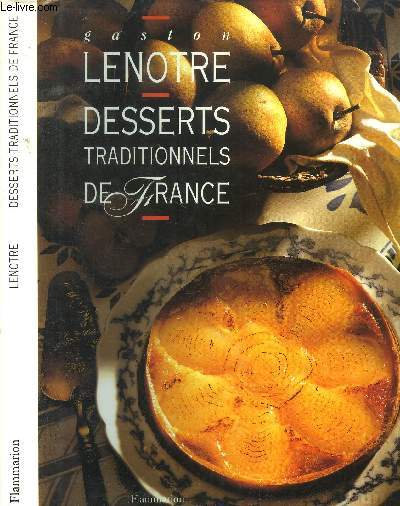 DESSERTS TRADITIONNELES DE FRANCE