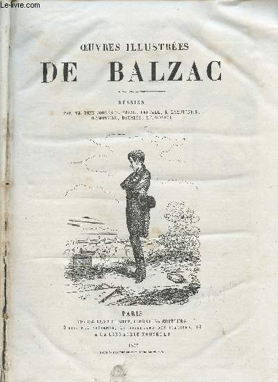 OEUVRES ILLUSTREES DE BALZAC // 2 VOLUMES : 1 ET 3