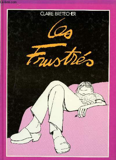 LES FRUSTRES