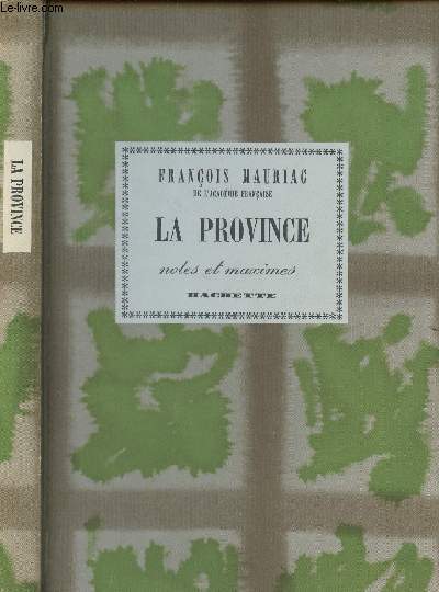 LA PROVINCE - NOTES ET MAXIMES