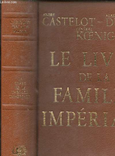 LE LIVRE DE LA FAMILLE IMPERIALE