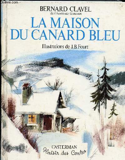 LA MAISON DU CANARD BLEU