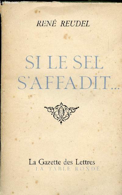 SI LE SEL S AFFADIT
