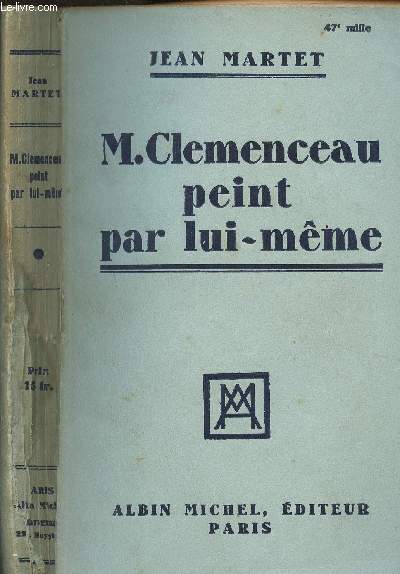 M. CLEMENCEAU PEINT PAR LUI-MEME