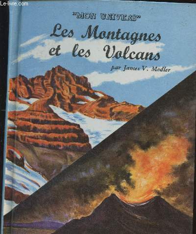 LES MONTAGNES ET LES VOLCANS