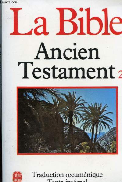 LA BIBLE - ANCIEN TESTAMENT 2