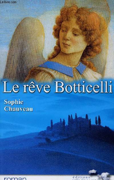 LE REVE BOTTICELLI