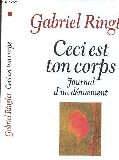 CECI EST TON CORPS - JOURNAL D UN DENUEMENT