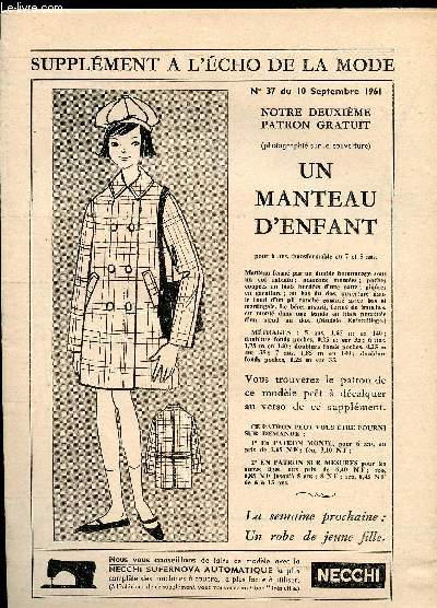 SUPPLEMENT A L ECHO DE LA MODE N37 du 10 SEPTEMBRE 1961 // UN MANTEAU D ENFANT