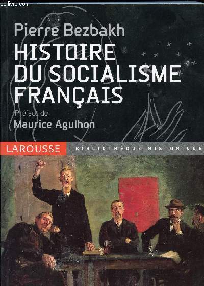 HISTOIRE DU SOCIALISME FRANCAIS