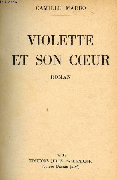 VIOLETTE ET SON COEUR