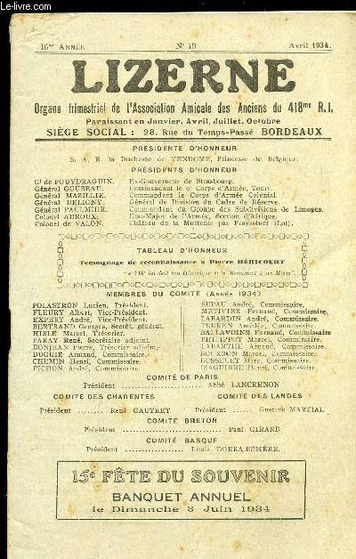 LIZERNE : ORGANE DE L ASSOCIATION AMICALE DES ANCIENS DU 418 EME R.I - N 49 AVRIL 1934