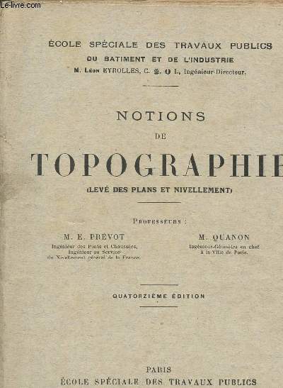 NOTIONS DE TOPOGRAPHIE - LEVE DES PLANS ET NIVELLEMENT