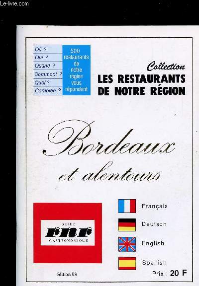 BORDEAUX ET ALENTOURS - GUIDE RNR GASTRONOMIQUE