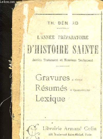 L ANNEE PREPARATOIRE D ANNEE SAINTE - ANCIEN TESTAMENT ET NOUVEAU TESTAMENT - GRAVURES, RESUMES, LEXIQUE