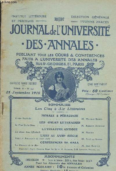 JOURNAL DE L UNIVERSITE - DES ANNALES- TOME II N20 - 25 SEPTEMBRE 1910 - PUBLIANT TOUS LES COURS ET CONFERENCES FAITS A L UNIVERSITE DES ANNALES RUE ST GEORGES, 51, PARIS