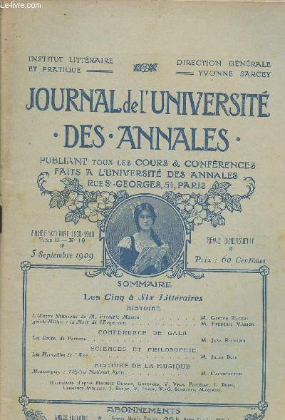 JOURNAL DE L UNIVERSITE - DES ANNALES- TOME II N18 - 5 SEPTEMBRE 1909 - PUBLIANT TOUS LES COURS ET CONFERENCES FAITS A L UNIVERSITE DES ANNALES RUE ST GEORGES, 51, PARIS