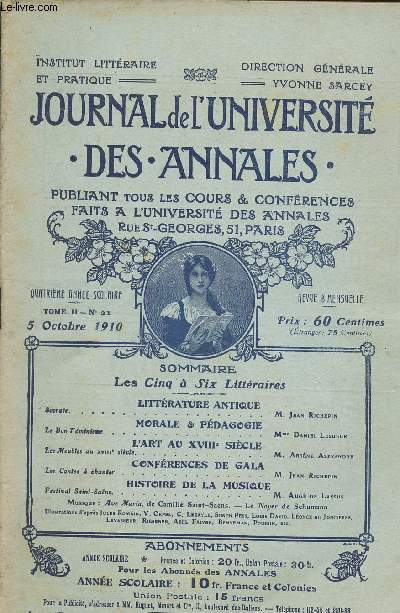 JOURNAL DE L UNIVERSITE - DES ANNALES -TOME II N21 - 5 OCOTBRE 1910 - PUBLIANT TOUS LES COURS ET CONFERENCES FAITS A L UNIVERSITE DES ANNALES RUE ST GEORGES, 51, PARIS