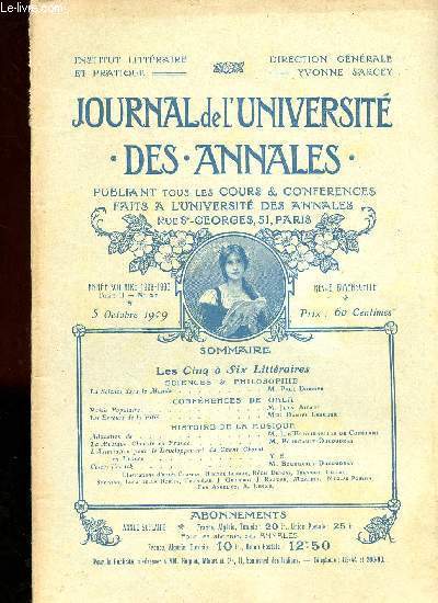 JOURNAL DE L UNIVERSITE - DES ANNALES - PUBLIANT TOUS LES COURS ET CONFERENCES FAITS A L UNIVERSITE DES ANNALES RUE ST GEORGES, 51, PARIS - DU 5 OCTOBRE 1909 - TOME II N 21 // SOMMAIRE : LA SCIENCE DANS LE MONDE - POESIE POPULAIRE ETC
