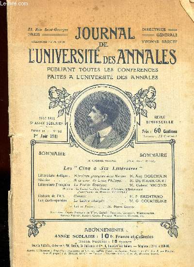 JOURNAL DE L UNIVERSITE - DES ANNALES - PUBLIANT TOUS LES COURS ET CONFERENCES FAITS A L UNIVERSITE DES ANNALES RUE ST GEORGES, 51, PARIS - 1 AOUT 1911 - TOME II N 16